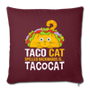 Taco Cat Throw Pillow Cover 17.5” x 17.5”