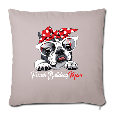 French Bulldog Mom Throw Pillow Cover 17.5” x 17.5”